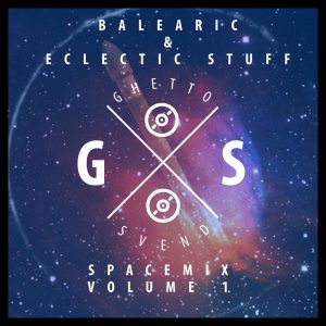 Spacemix Volume 1 by GSvend - Balearic and Eclectic Stuff