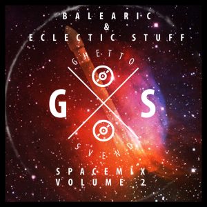 Spacemix Volume 2 - Balearic & Eclectic - GSvend Mix